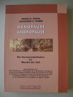 Menopause Andropause Die Hormonsubstitution im Wandel der Zeit 2000