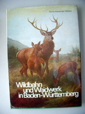 Wildbahn Waidwerk Baden-Württemberg 1975 jagdgeschichtliche Untersuchung Jäger