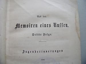 Aus den Memoiren eines Russen Jugenderinnerungen 1856