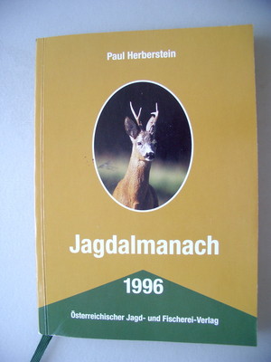 Jagdalmanach 1996 Österreichischer Jagd- und Fischerei Verlag Jagen Österreich