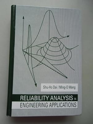Reliability Analysis Engineering Applications Shu-Ho Dai / Ming-O Wang 1992