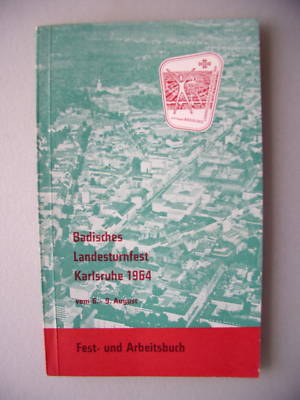 Badisches Landesturnfest Karlsruhe 1964 Fest- Arbeitsbu