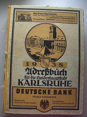 Adressbuch für die Landeshauptstadt 1938 Vororte Beiertheim Bulach Daxlanden .