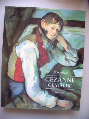 Cezanne Gemälde Du Mont von Götz Adriani 1993 Rezeptionsgeschichte