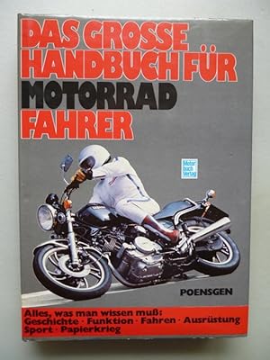 Das grosse Handbuch für Motorradfahrer Alles was man wissen muß: 1981 Motorrad