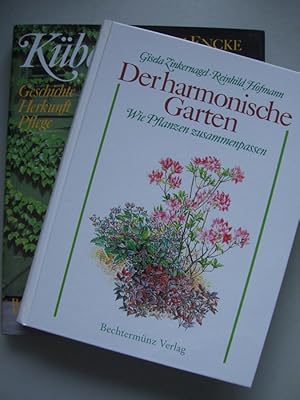 2 Bücher harmonische Garten Wie Pflanzen zusammenpassen + Kübelpflanzen