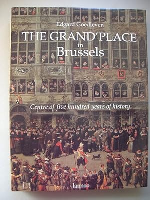 The Grand'Place in Brussels Centre of five hundred years of history 1993