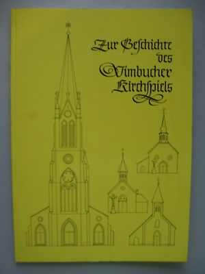 Zur Geschichte des Vimbucher Kirchspiels 1972 Vimbuch Bühl Baden