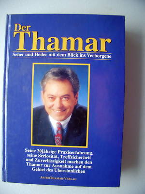Der Thamar Seher Heiler mit Blick ins Verborgene 1999