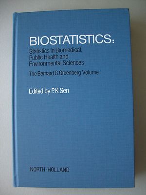 Biostatistics Statistics in Biomedical Public Health and Environmental Sciences