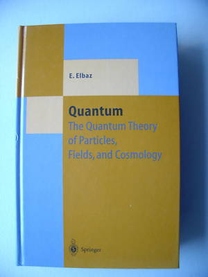 Quantum 1995 Theory of Particles Fields Cosmology