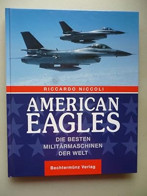 American Aeagles Die besten Militärmaschinen der Welt 1999 Luftwaffe