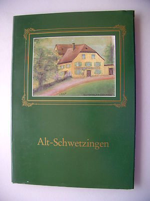 Alt-Schwetzingen 1979 Schwetzingen Bilddokumentation