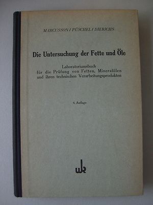 Untersuchung Fette Öle Laboratoriumsbuch Mineralölen Verarbeitungsprodukten 1952