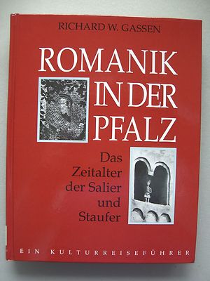 Bild des Verkufers fr Romanik in der Pfalz Zeitalter der Salier und Staufer 1991 zum Verkauf von Versandantiquariat Harald Quicker
