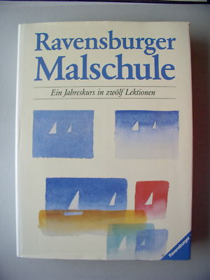 Ravensburger Malschule Jahreskurs in 12 Lektionen 1984