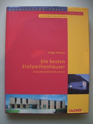 besten Einfamilienhäuser Deutschland Österreich Schweiz 1999 Callwey Architektur