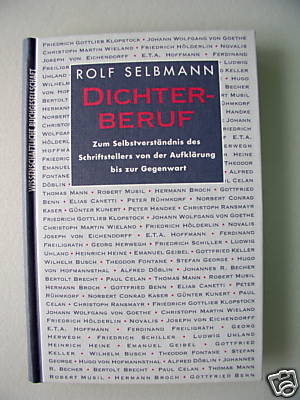 Dichterberuf 1994 Zum Selbstverständnis Schriftstellers