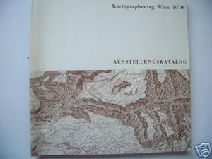 Kartographentag Wien 1970 Ausstellungskatalog