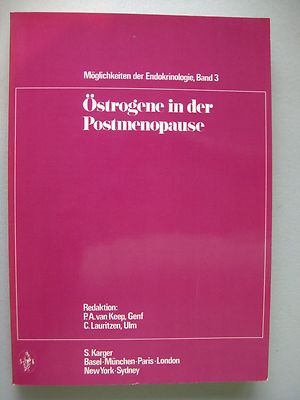 Östrogene in der Postmenopause Möglichkeiten Endokrinologie Bd. 3 1974