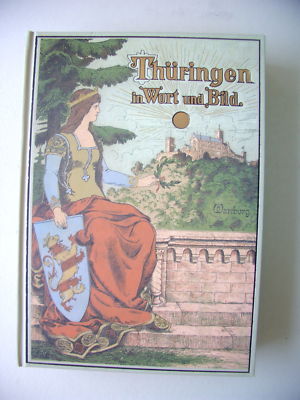 Thüringen in Wort und Bild Reprint 1900/1998