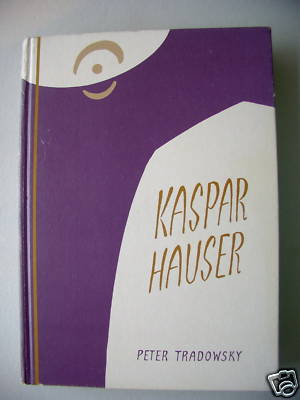 Kaspar Hauser oder das Ringen um den Geist 1981