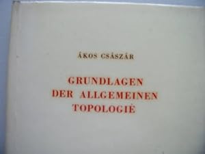Grundlagen der Allgemeinen Topologie 1963