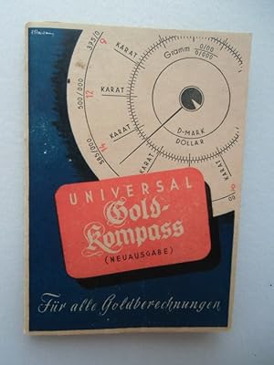 Universal Gold-Kompass Für alle Goldberechnungen 1949 Gold