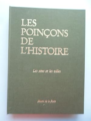 Les Poincons de L'Histoire Les sires er les villes Musee de la Poste 1987
