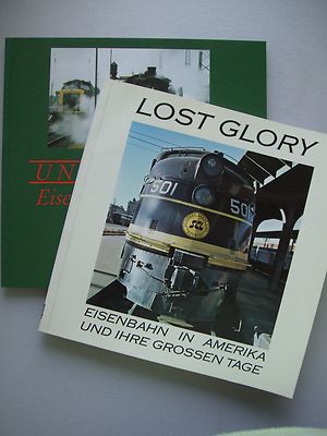 Bild des Verkufers fr 2 Bcher Lost Glory Eisenbahn in Amerika + Unterwegs Eisenbahnandachten zum Verkauf von Versandantiquariat Harald Quicker