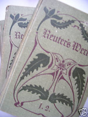 4 Bd. Reuter's Werke Sämtliche Werke Fritz Reuter 1902