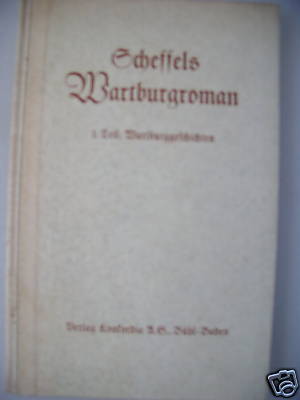 Scheffels Wartburgroman 1937 Wartburggeschichten