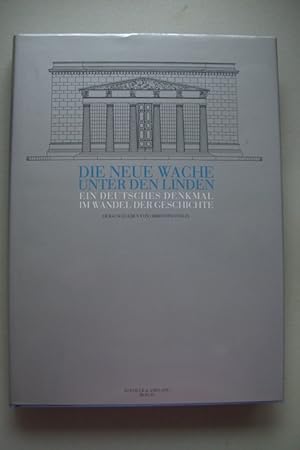 Die neue Wache unter den Linden deutsches Denkmal im Wandel der Geschichte 1993