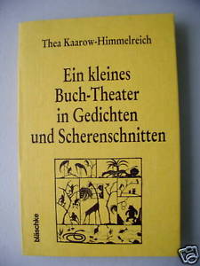 Ein kleines Buchtheater Gedichten Scherenschnitten sig.