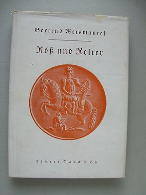 Roß und Reiter 1948 Studie über die Formestände der Volkskunst Pferd Spielzeug