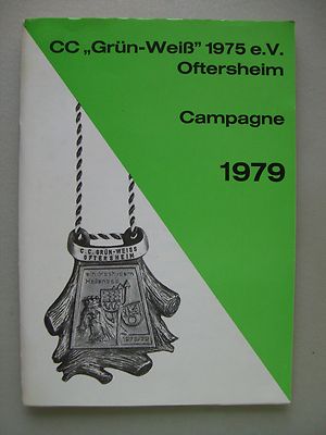 CC Grün Weiß 1975 e.V. Oftersheim Campagne 1979 Fasnacht Karneval