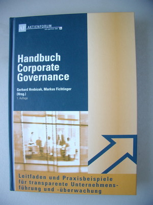 Handbuch Corporate Governance Unternehmensführung Unternehmensüberwachung 2003