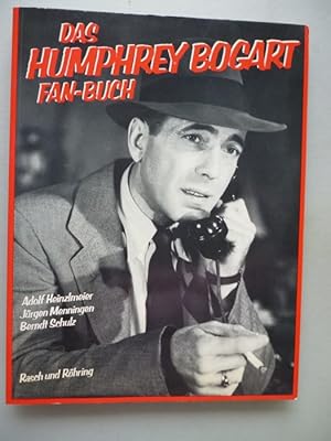 Bild des Verkufers fr Das Humphrey Bogart Fan-Buch 1984 Film zum Verkauf von Versandantiquariat Harald Quicker
