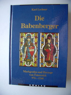 Babenberger Markgrafen Herzoge von Österreich 976-1246