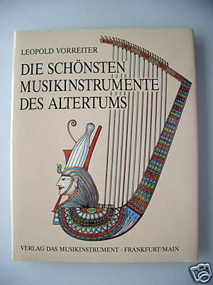 Die schönsten Musikinstrumente des Altertums 1983