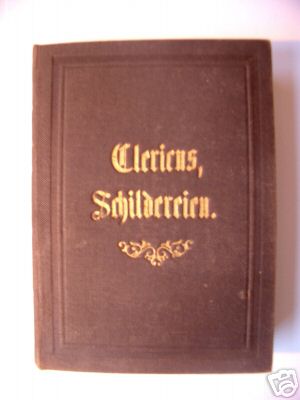 Schildereien aus dem Tagebuche des Johannes Clericus 1857 Tagebuch