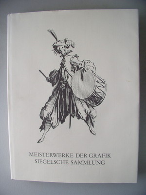 Meisterwerke Grafik Siegelsche Sammlung 1991 Kupferstiche Radierungen Karlsruhe