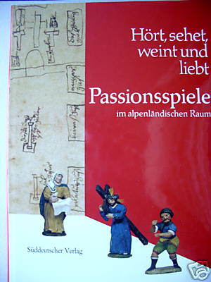 Passionsspiele im alpenländischen Raum 1990 Passion