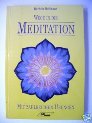Wege in die Meditation 1995 Übungen