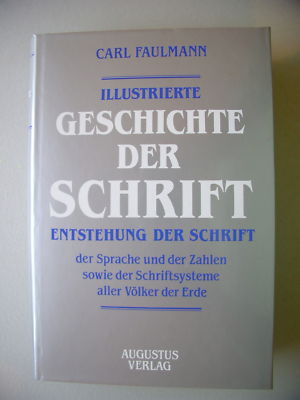 Illustrierte Geschichte Schrift Entstehung 1880/1990