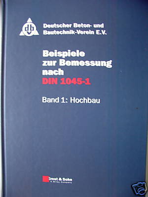 Bild des Verkufers fr Beton- Bautechnik-Verein Beispiele Bemessung Hochbau zum Verkauf von Versandantiquariat Harald Quicker