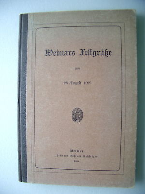 Weimars Festgrüße 1899 Weimar Goethe