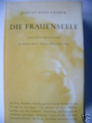 Die Frauenseele 1951 ewig-weibliche in Mädchen Frau Mut