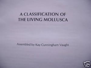 A Classification of the Living Mollusca 1989