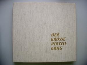 Grosse Pirschgang 1975 Jagen Jagd Jäger Pirsch